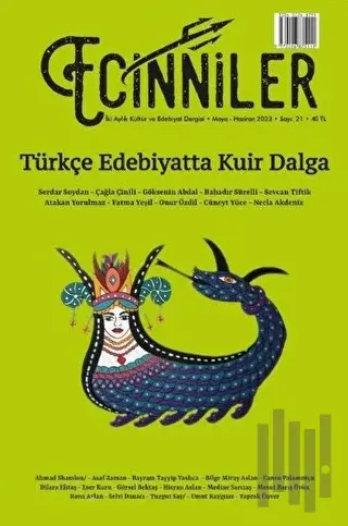 Ecinniler: İki Aylık Kültür ve Edebiyat Dergisi Sayı: 21 Türkçe Edebiyatta Kuir Dalga Mayıs - Haziran 2023