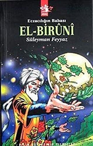 Eczacılığın Babası El-Biruni | Kitap Ambarı