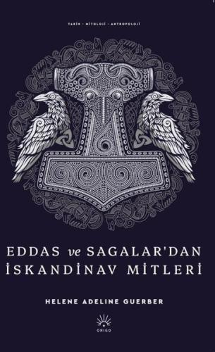 Eddas ve Sagalar'dan İskandinav Mitleri | Kitap Ambarı