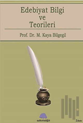 Edebiyat Bilgi Ve Teorileri