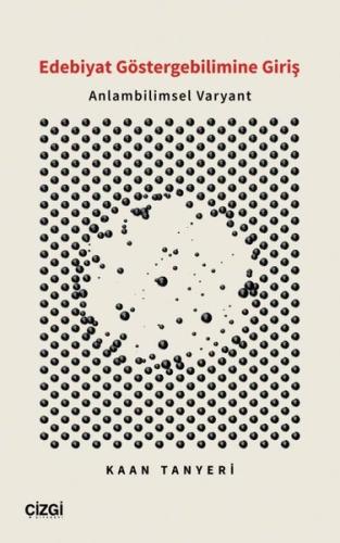 Edebiyat Göstergebilimine Giriş -  Anlambilimsel Varyant