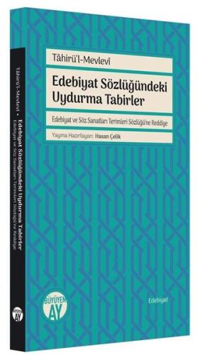 Edebiyat Sözlüğündeki Uydurma Tabirler