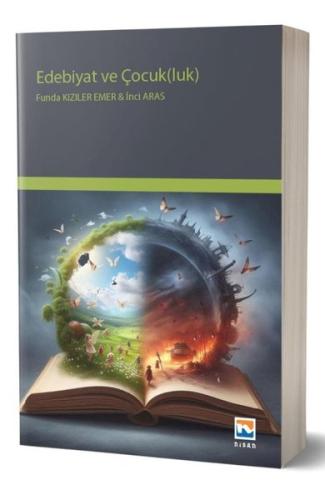 Edebiyat ve Çocukluk | Kitap Ambarı