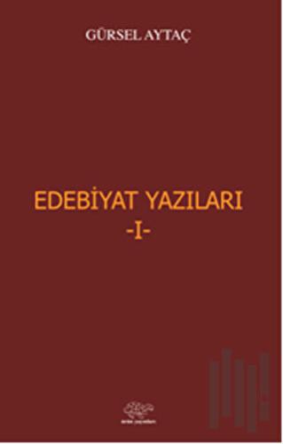 Edebiyat Yazıları 1