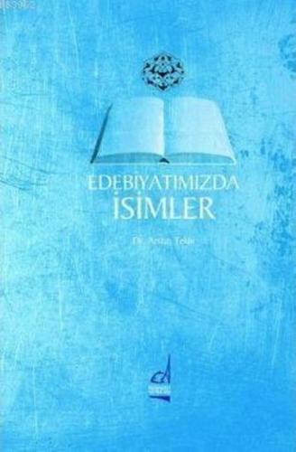 Edebiyatımızda İsimler | Kitap Ambarı
