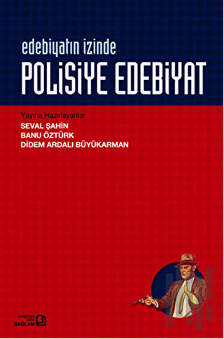Edebiyatın İzinde - Polisiye Edebiyatı