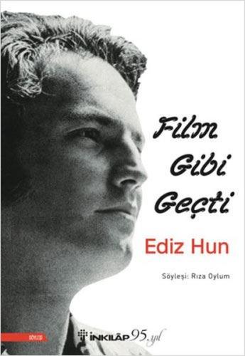 Ediz Hun - Film Gibi Geçti