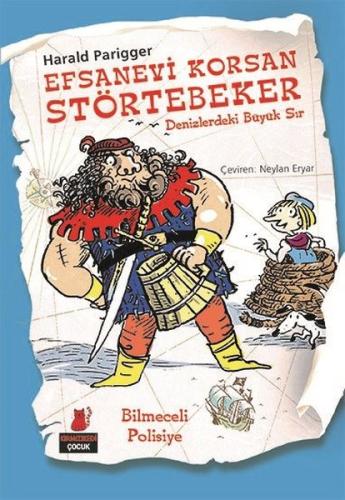 Efsanevi Korsan Störtebeker-Denizlerdeki Büyük Sır (Ciltli)