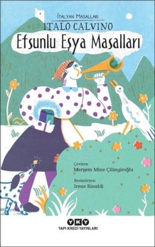 Efsunlu Eşya Masalları - İtalyan Masalları | Kitap Ambarı