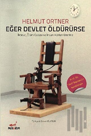 Eğer Devlet Öldürürse