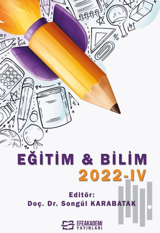 Eğitim & Bilim 2022-IV (Ciltli)