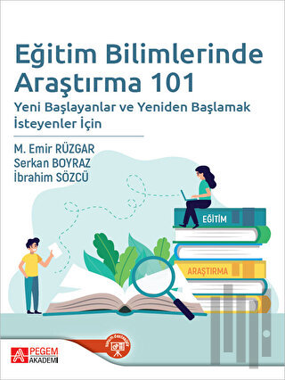 Eğitim Bilimlerinde Araştırma 101