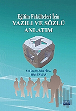 Eğitim Fakülteleri İçin Yazılı ve Sözlü Anlatım