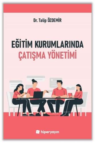 Eğitim Kurumlarında Çatışma Yönetimi
