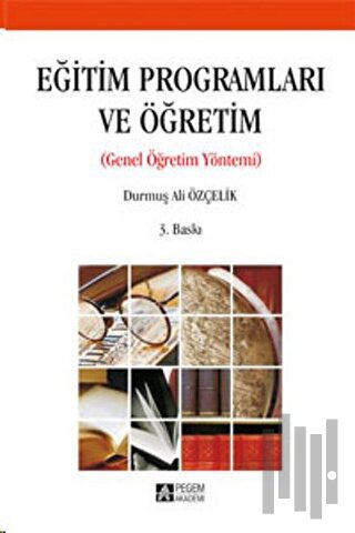 Eğitim Programları ve Öğretim