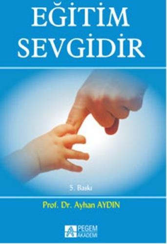 Eğitim Sevgidir | Kitap Ambarı