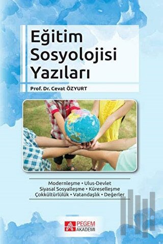 Eğitim Sosyolojisi Yazıları | Kitap Ambarı
