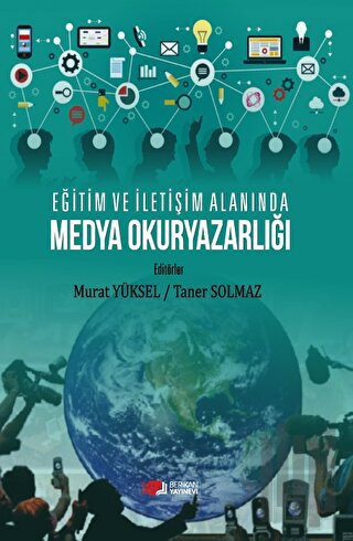 Eğitim Ve İletişim Alanında Medya Okuryazarlığı