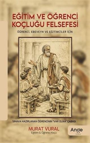Eğitim ve Öğrenci Koçluğu Felsefesi - Öğrenci Ebeveyn ve Eğitimciler İ