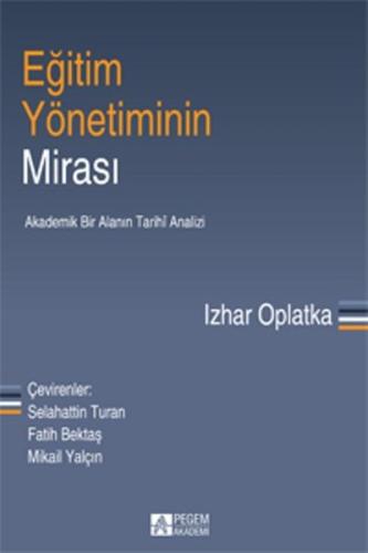 Eğitim Yönetiminin Mirası