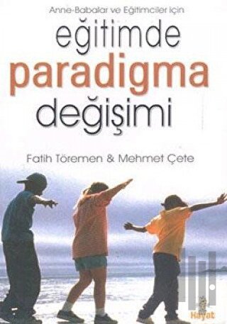 Eğitimde Paradigma Değişimi
