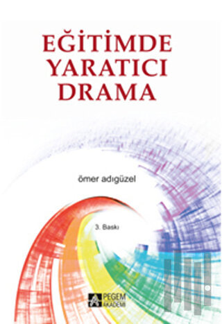 Eğitimde Yaratıcı Drama | Kitap Ambarı