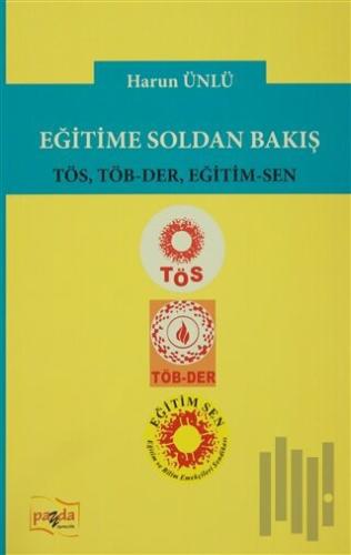 Eğitime Soldan Bakış