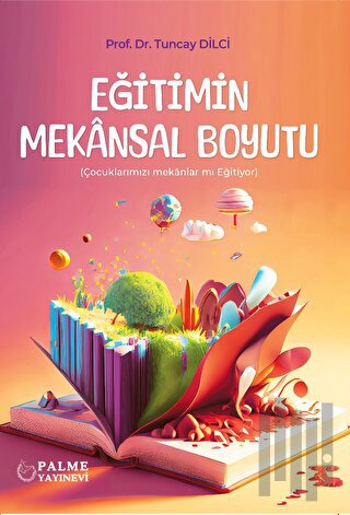 Eğitimin Mekansal Boyutu | Kitap Ambarı