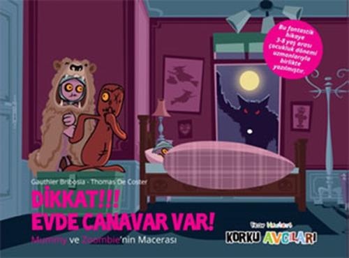 Korku Avcıları - Dikkat Evde Canavar Var! | Kitap Ambarı