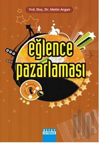 Eğlence Pazarlaması