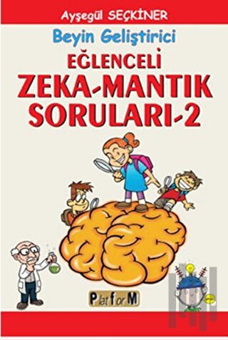 Eğlenceli Zeka-Mantık Soruları 2 | Kitap Ambarı