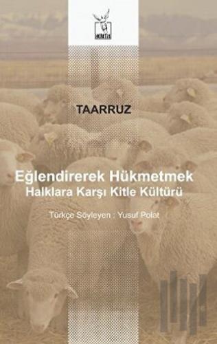 Eğlendirerek Hükmetmek