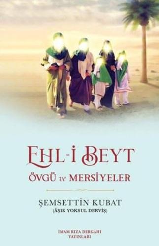Ehl-i Beyt Övgü ve Mersiyeler