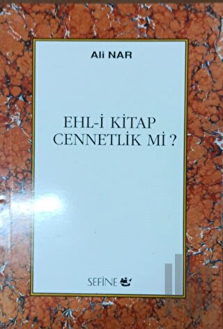 Ehli Kitap Cennetlik Mi?