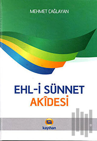 Ehli Sünnet Akidesi