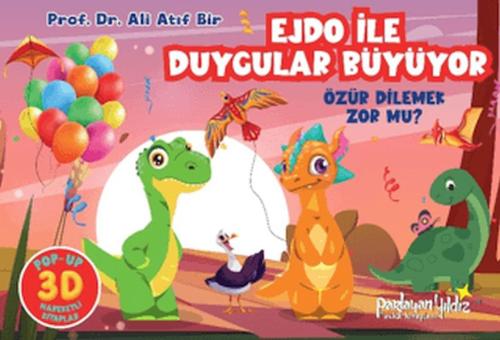 Ejdo İle Duygular Büyüyor - Özür Dilemek Zor mu? | Kitap Ambarı