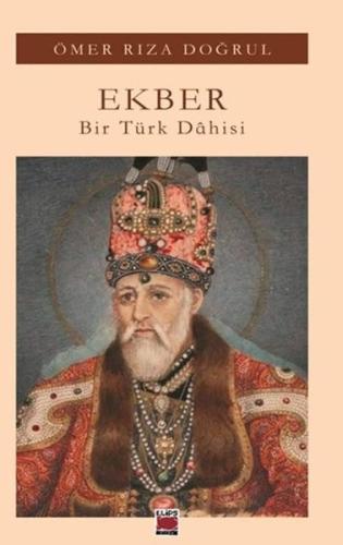 Ekber: Bir Türk Dahisi | Kitap Ambarı