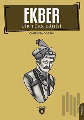 Ekber - Bir Türk Dahisi | Kitap Ambarı
