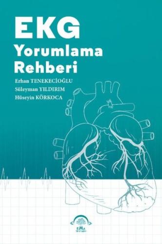 EKG Yorumlama Rehberi | Kitap Ambarı