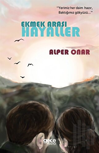 Ekmek Arası Hayaller
