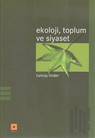 Ekoloji, Toplum ve Siyaset | Kitap Ambarı
