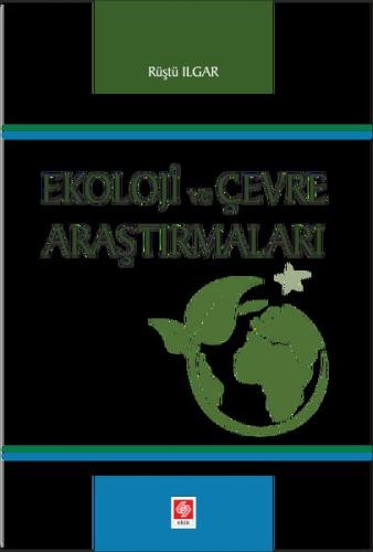 Ekoloji ve Çevre Araştırmaları