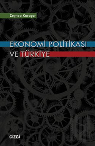 Ekonomi Politikası ve Türkiye