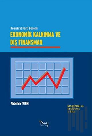 Ekonomik Kalkınma ve Dış Finansman