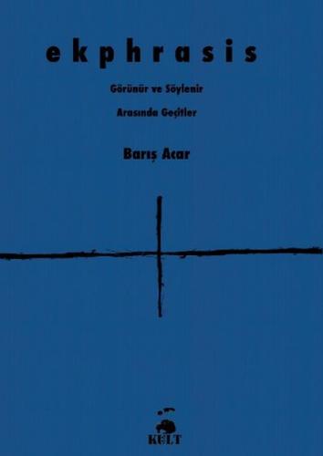 Ekphrasis Cilt 1