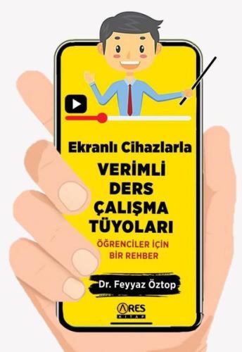 Ekranlı Cihazlarla Verimli Ders Çalışma Tüyoları - Öğrenciler İçin Bir Rehber