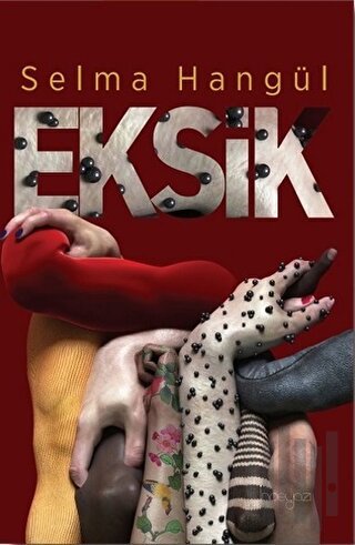 Eksik | Kitap Ambarı