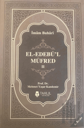 El-Edebü'l Müfred Cilt: 2 (Ciltli)
