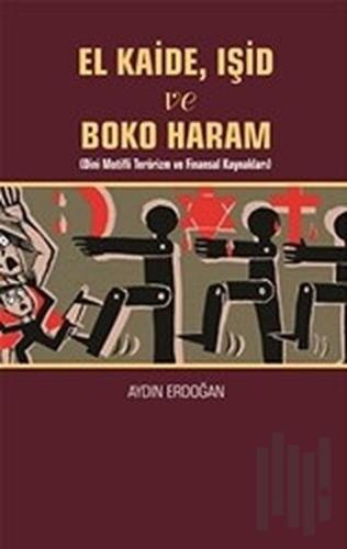 El Kaide, Işid ve Boko Haram