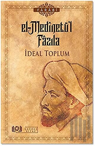 El-Medinetü’l Fazıla - İdeal Toplum